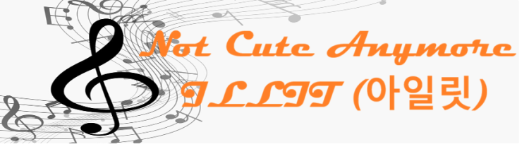 Not Cute Anymore ILLIT (아일릿)