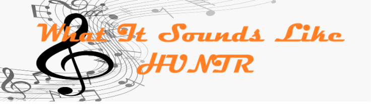 What It Sounds Like – HUNTRIX – コードと歌詞 What It Sounds Like HUNTR