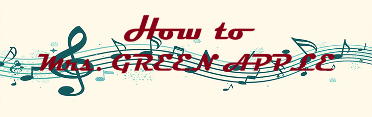 How to Mrs. GREEN APPLE