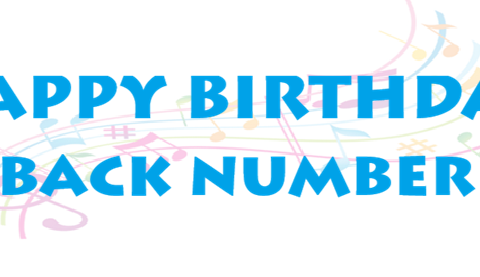 HAPPY BIRTHDAY back number