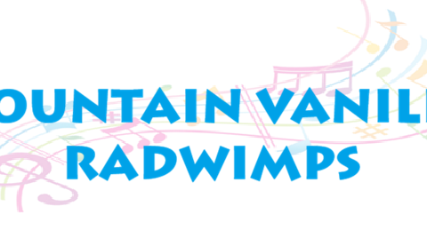 MOUNTAIN VANILLA RADWIMPS