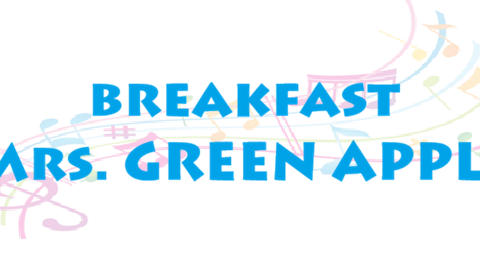 Breakfast Mrs. GREEN APPLE