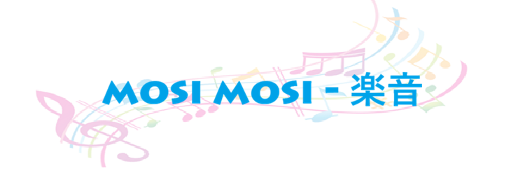 Mosi mosi 楽音